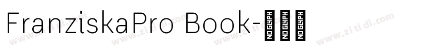 FranziskaPro Book字体转换